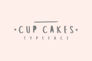 Cup Cakes Font: A Handwritten Sans Serif for Campaigns That Stick