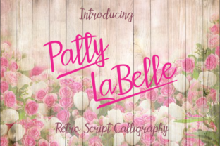 Discover Patty LaBelle: A Versatile Script Font