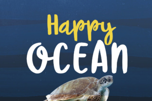 Happy Ocean: The Perfect Font for Engaging Campaigns