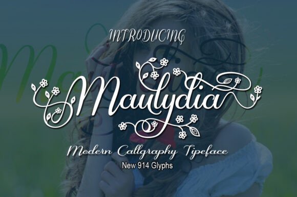 Maulydia: The Perfect Calligraphy Font for Your Next Campaign