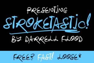 Stroketastic: A Fun and Fast Font for Your Brand